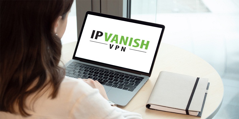 4 Reasons Why IPVanish is the Best Choice